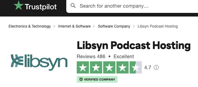 A screenshot on Libsyn shows this podcast hosting site 4.7 out of 5 stars on Trustpilot.