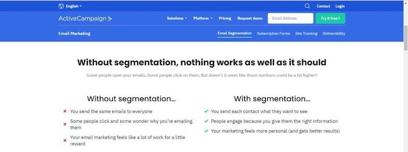 ActiveCampaign is one of the best email marketing software programs because of its segmentation features. 