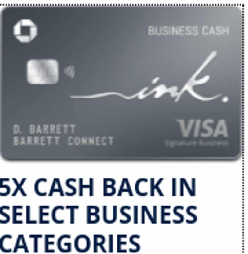 The Chase Ink Business Cash credit card. 