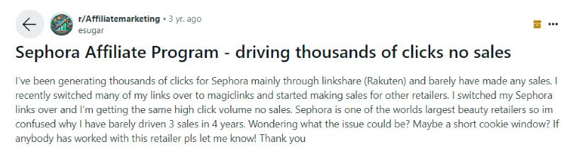 A Sephora affiliate program review from someone on Reddit claiming they haven't made any sales despite high traffic. 