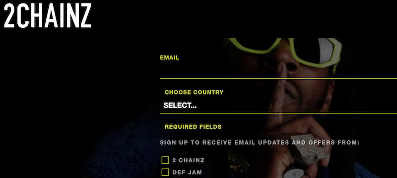 A screenshot of 2Chainz’ email newsletter sign up form