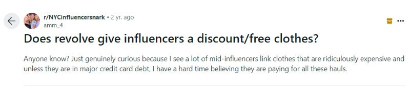 A person on Reddit asks others if Revolve gives discounts to influencers. 