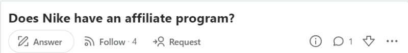 A person on Quora asking about the Nike affiliate program. 