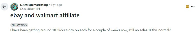 A person on Reddit asking others how to turn clicks into Walmart affiliate program sales. 