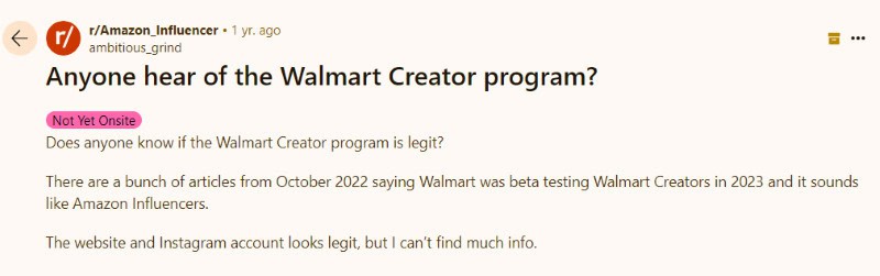 A Redditor asks if people have heard of the Walmart Creator Program.