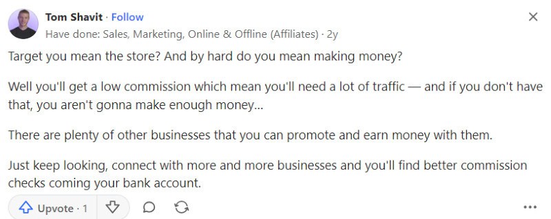 A person on Quora explains that is may be difficult to make money with the Target Affiliate program unless you have a large following. 