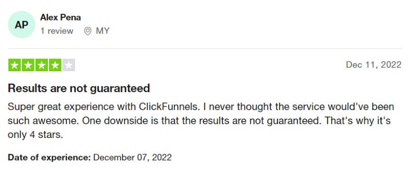 A positive ClickFunnels review from someone who pointed out that results are 