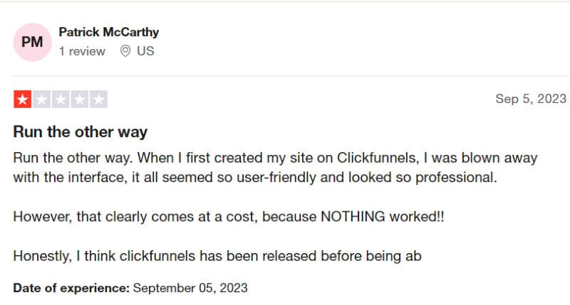 A negative ClickFunnels review from someone who did not have success using the software. 