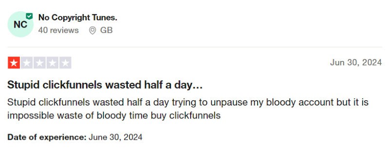 A negative ClickFunnels review from a customer that had issues trying to 